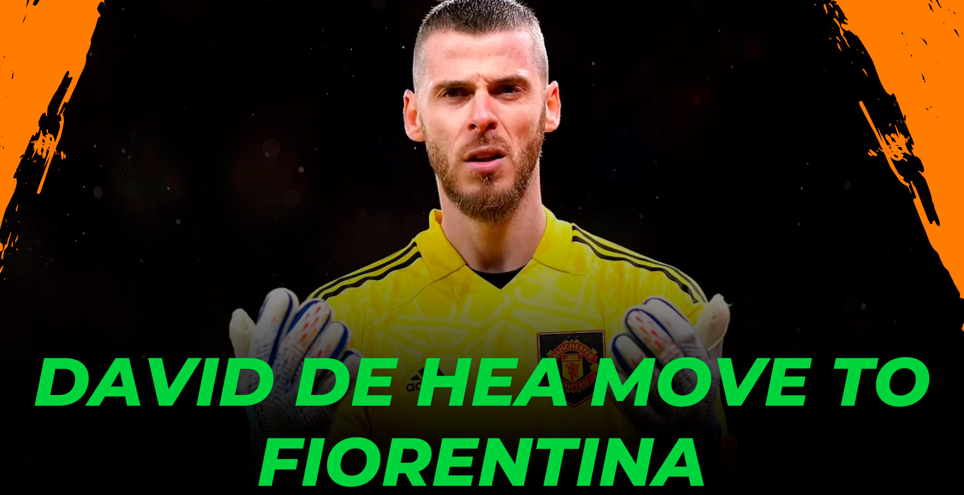 How David de Gea joined Fiorentina